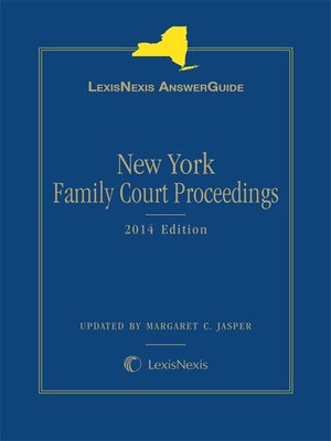 cover image of LexisNexis AnswerGuide: New York Family Court Proceedings
